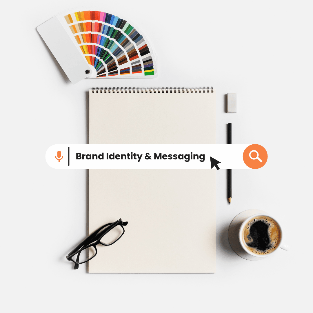 Brand Identity & Messaging